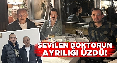 Sevilen doktorun ayrılığı üzdü!