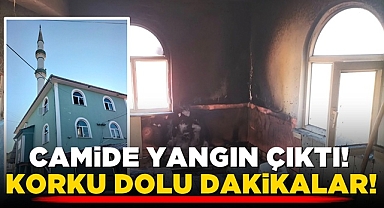 Camide yangın çıktı! Korku dolu dakikalar!
