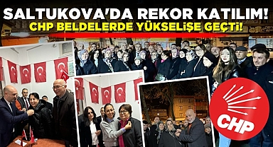 CHP beldelerde yükselişe geçti! Saltukova'da rekor katılım!