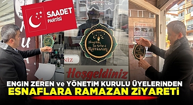 Engin Zeren ve yönetim kurulu üyelerinden esnaflara Ramazan ziyareti