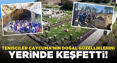Tenisçiler Çaycuma'nın doğal güzelliklerini yerinde keşfetti!