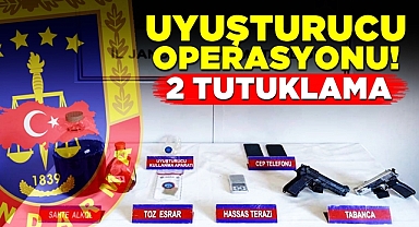 Uyuşturucu operasyonu: 2 tutuklama