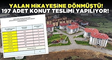 Yalan hikayesine dönmüştü! 197 adet konut teslimi yapılıyor!