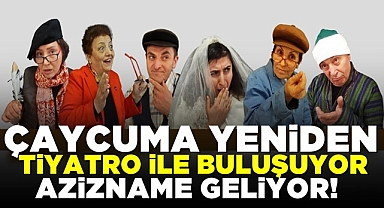 Çaycuma yeniden tiyatro ile buluşuyor! 'Azizname' geliyor!