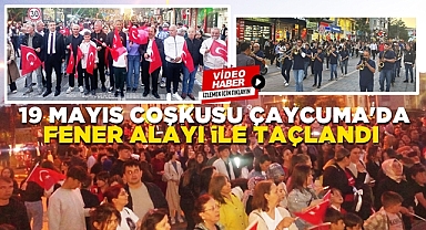 19 Mayıs coşkusu Çaycuma'da fener alayı ile taçlandı