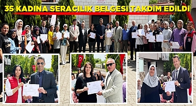 35 kadına seracılık belgesi takdim edildi