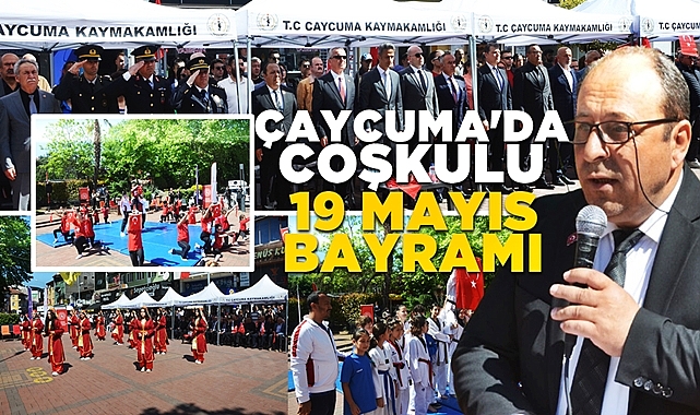 Çaycuma'da coşkulu 19 Mayıs bayramı
