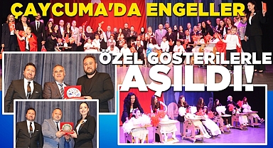 Çaycuma'da engeller özel gösterilerle aşıldı!