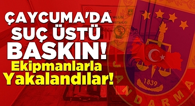 Çaycuma'da suç üstü baskın: Ekipmanlarla yakalandılar!
