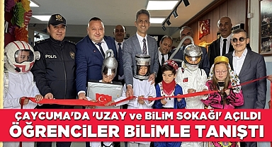Çaycuma'da 'Uzay ve Bilim Sokağı' açıldı: Öğrenciler bilimle tanıştı