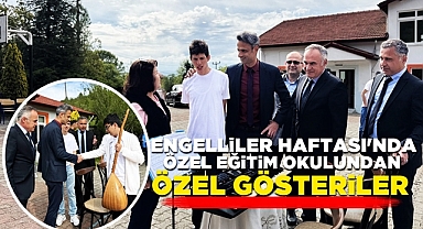 Engelliler Haftası'nda Özel Eğitim Okulundan özel gösteriler