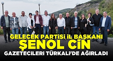 Gelecek Partisi İl Başkanı Şenol Cin, gazetecileri Türkali'de ağırladı