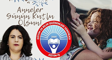Ormancı’dan Anneler Günü mesajı: “Güçlü toplum, güçlü annelerle mümkündür”