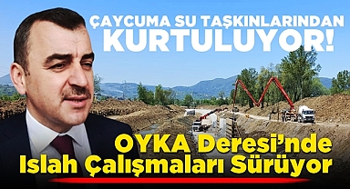 OYKA deresinde ıslah çalışmaları sürüyor: Çaycuma su taşkınlarından kurtuluyor