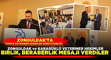 Zonguldak ve Karabüklü veteriner hekimler birlik, beraberlik mesajı verdiler