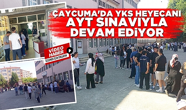Çaycuma'da YKS sınavı AYT sınavıyla devam ediyor!