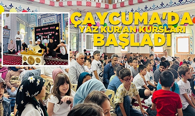 Çaycuma'da yaz Kur'an kursları başladı