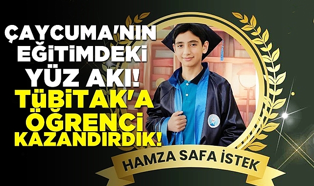 Çaycuma'nın eğitimdeki yüz akı: TÜBİTAK'a öğrenci kazandırdık!