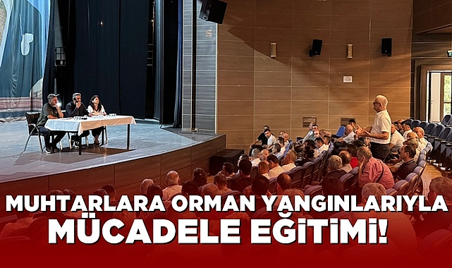 Çaycuma'da Muhtarlara Orman Yangınlarıyla Mücadele Eğitimi