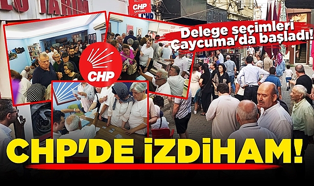 Delege seçimleri Çaycuma'da başladı! CHP'de izdiham!