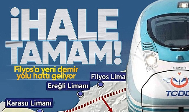 İhale tamam! Filyos'a yeni demiryolu hattı geliyor!