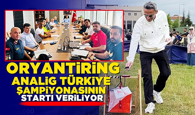 Oryantiring Analig Türkiye Şampiyonasının startı veriliyor