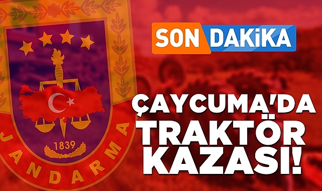 Son dakika: Çaycuma'da traktör kazası!