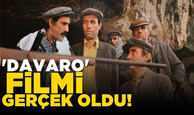 'Davaro' filmi gerçek oldu!