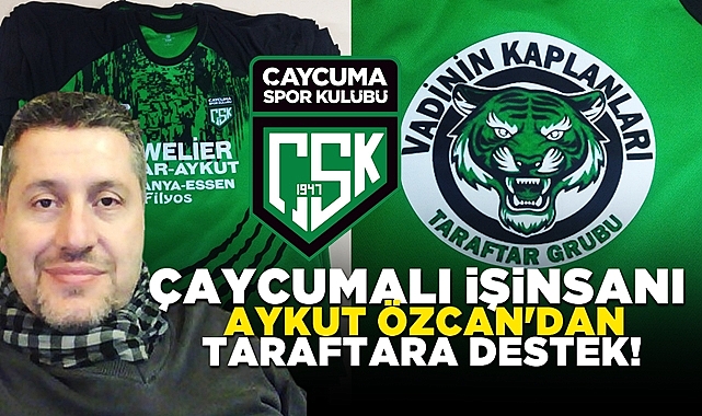 Çaycumalı işinsanı Aykut Özcan'dan taraftara destek!