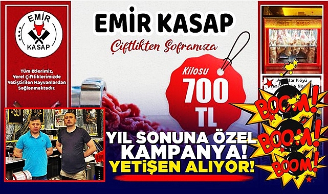 Emir Kasap'ta yıl sonuna özel kampanya! Yetişen alıyor!
