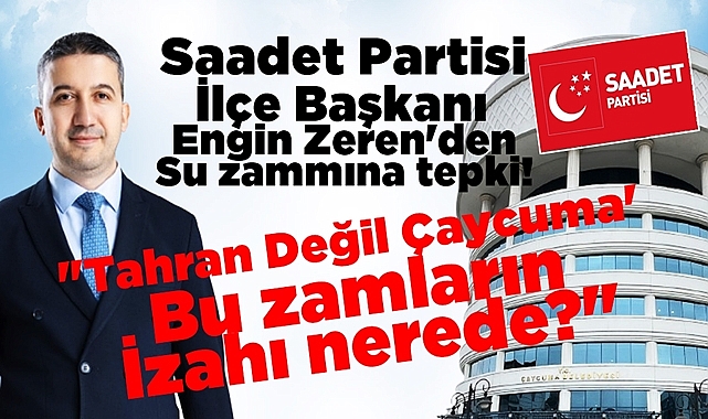 İlçe Başkanı Zeren'den tepki: