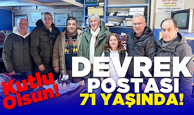 Devrek Postası 71 yaşında! Kutlu olsun!
