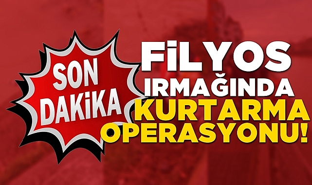 Filyos ırmağında kurtarma operasyonu!