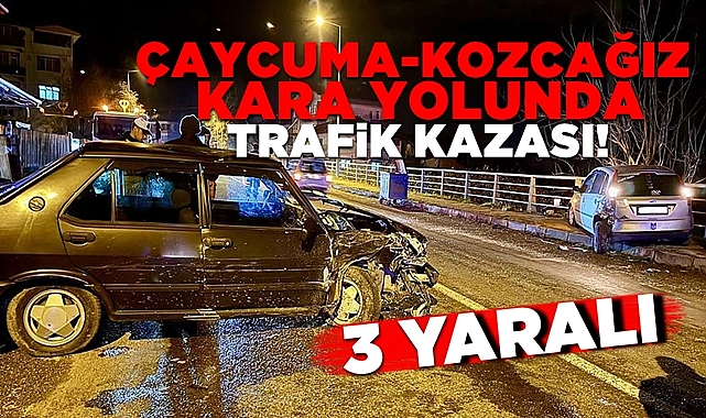 Çaycuma-Kozcağız kara yolunda trafik kazası: 3 yaralı