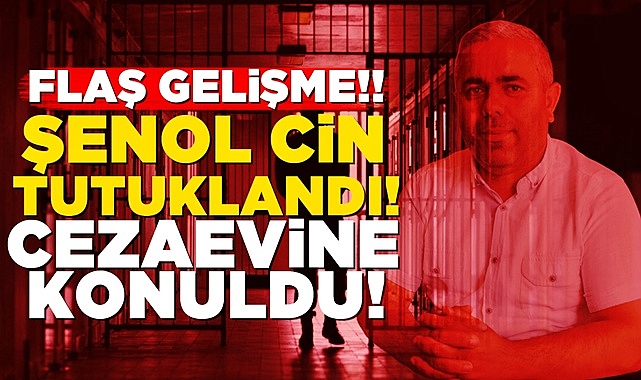Gelecek Partisi İl Başkanı Şenol Cin tutuklandı, cezaevine konuldu!
