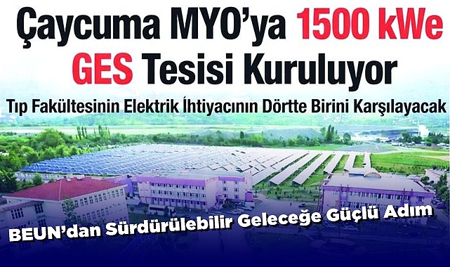 Üniversite kendi elektriğini üretecek! Çaycuma MYO'ya Güneş Enerji Sistemi kuruluyor!