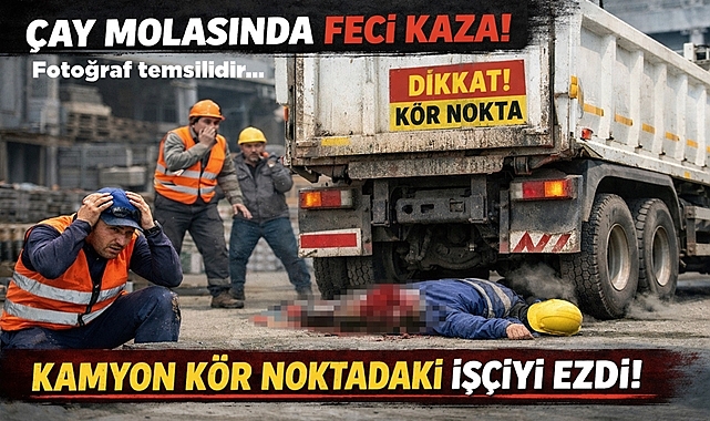 Çaycuma'da çay molasında feci kaza: Kamyon kör noktadaki işçiyi ezdi!