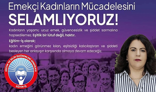 Ormancı'dan 8 Mart Mesajı: “Emekçi Kadınların Mücadelesi Toplumun Özgürleşmesinin Ön Koşuludur”