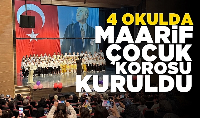 Çaycuma'da dört okulda Maarif Çocuk Korosu kuruldu!