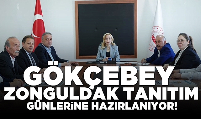 Gökçebey Zonguldak tanıtım günlerine hazırlanıyor!