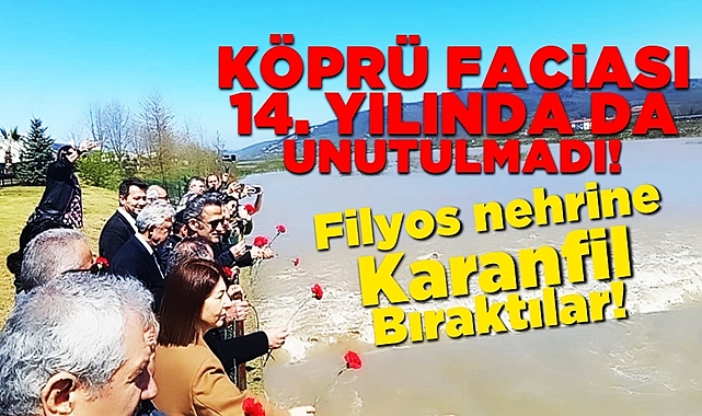 Köprü faciasında hayatını kaybedenler 14. ölüm yılında anıldı