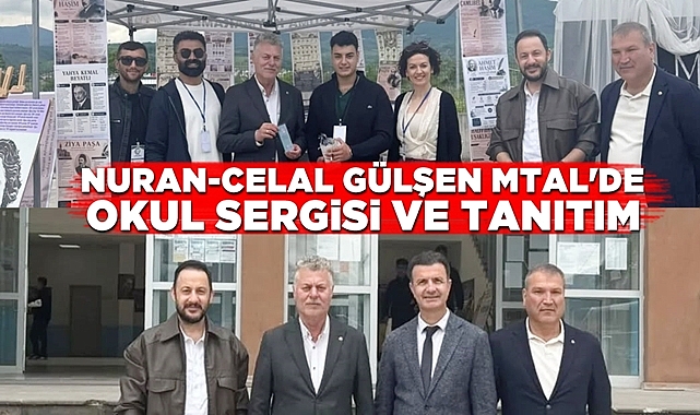 Nuran-Celal Gülşen MTAL'de okul sergisi ve tanıtım