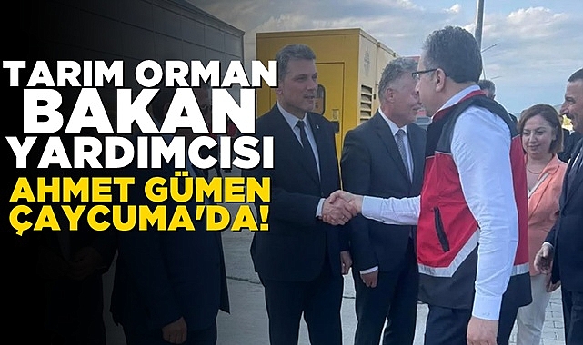 Tarım Orman Bakan Yardımcısı Ahmet Gümen Çaycuma'da!