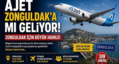 AJET Zonguldak'a mı geliyor? Zonguldak için büyük hamle!