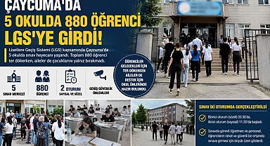 Çaycuma'da 5 okulda 880 öğrenci LGS'ye girdi!