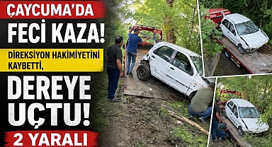 Çaycuma'da feci kaza! Direksiyon hakimiyetini kaybetti, dereye uçtu!