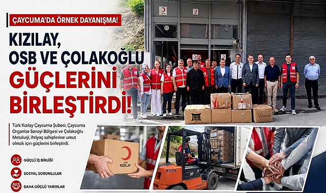 Çaycuma'da örnek dayanışma! Kızılay, OSB ve Çolakoğlu güçlerini birleştirdi