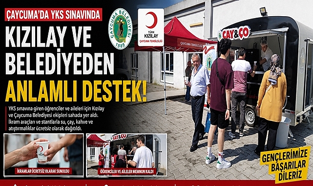 Çaycuma'da YKS sınavında Kızılay ve belediyeden anlamlı destek