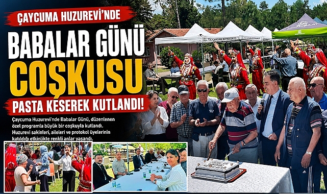 Çaycuma Huzurevi'nde Babalar Günü coşkusu pasta keserek kutlandı