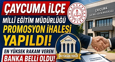 Çaycuma İlçe Milli Eğitim Müdürlüğü promosyon ihalesi yapıldı!
